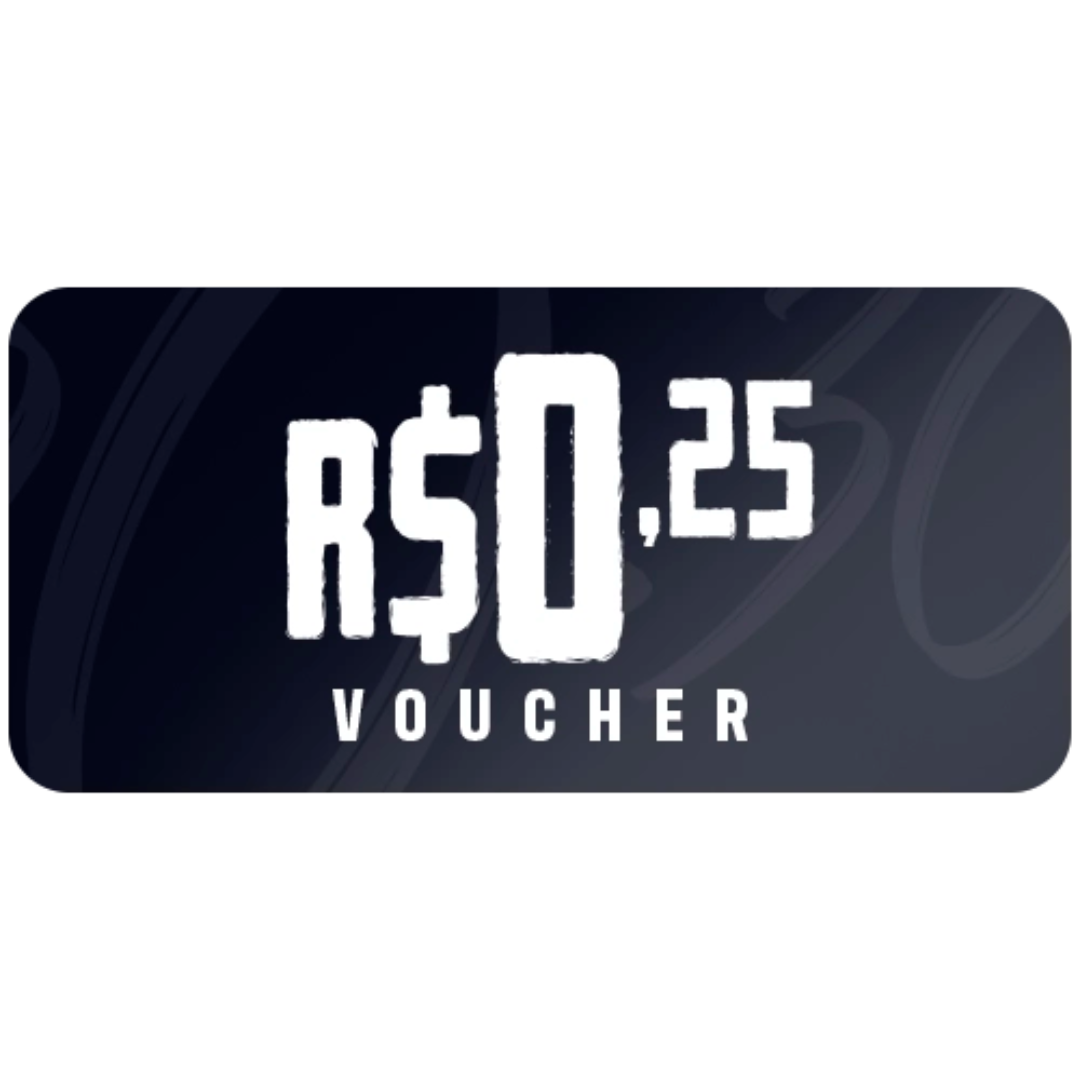 Voucher R$0,25